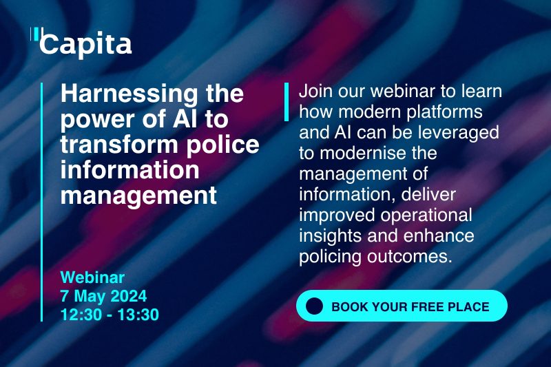 Capita webinar: Harnessing the power of AI to transform police information management
