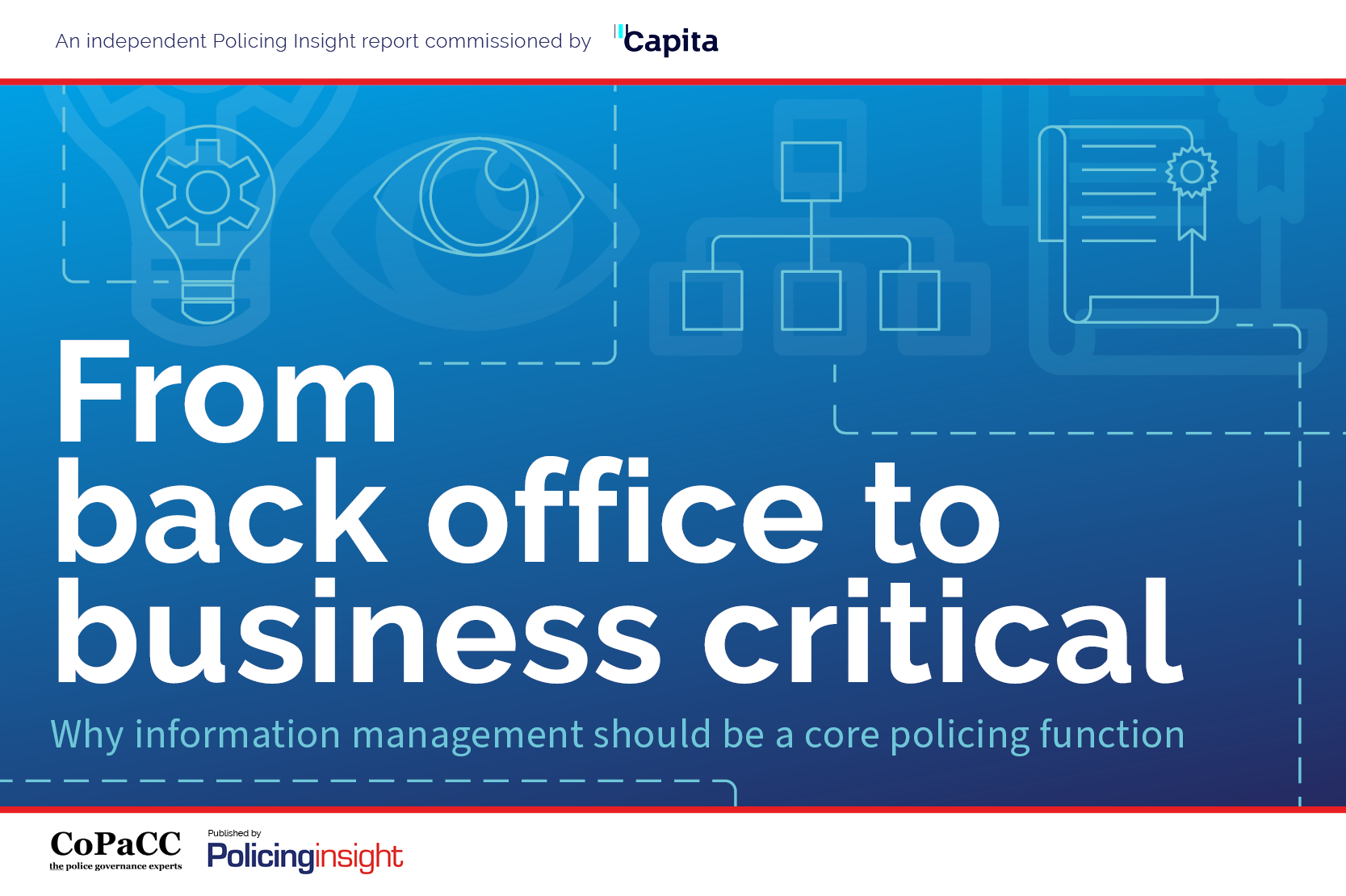 From back office to business critical: Why information management should be  a core policing function - Policing Insight