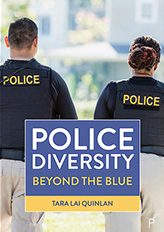 Book cover – Police Diversity: Beyond the blue by Dr Tara Lain Quinlan