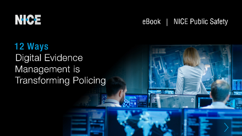 NICE 12 Ways Digital Evidence Management is Transforming Policing e-book