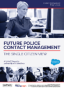 CoPaCC Future Police Contact Management - The Single Citizen View v1